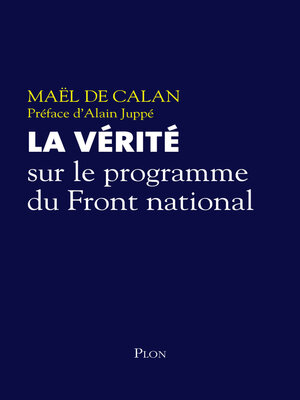cover image of La vérité sur le programme du Front national